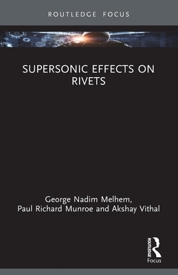 Supersonic Effects on Rivets-cover