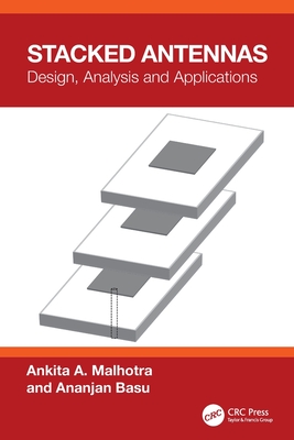 Stacked Antennas: Design, Analysis and Applications-cover