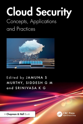 Cloud Security: Concepts, Applications and Practices-cover
