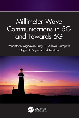 Millimeter Wave Communications in 5G and Towards 6G-cover