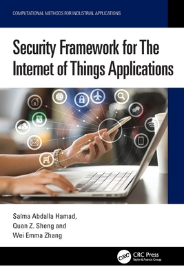 Security Framework for The Internet of Things Applications-cover