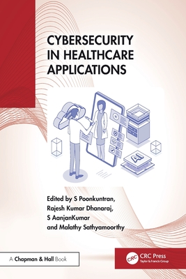 Cybersecurity in Healthcare Applications-cover