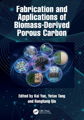 Fabrication and Applications of Biomass-Derived Porous Carbon-cover