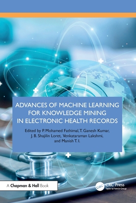 Advances of Machine Learning for Knowledge Mining in Electronic Health Records-cover