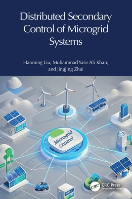 Distributed Secondary Control of Microgrid Systems-cover