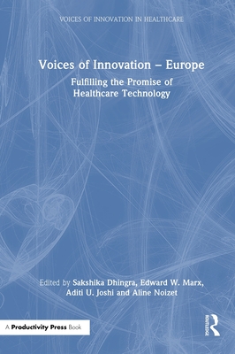Voices of Innovation - Europe: Fulfilling the Promise of Healthcare Technology-cover