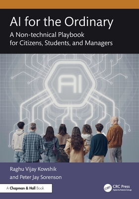 AI for the Ordinary: A Non-Technical Playbook for Citizens, Students, and Managers-cover