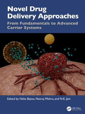 Novel Drug Delivery Approaches: From Fundamentals to Advanced Carrier Systems-cover