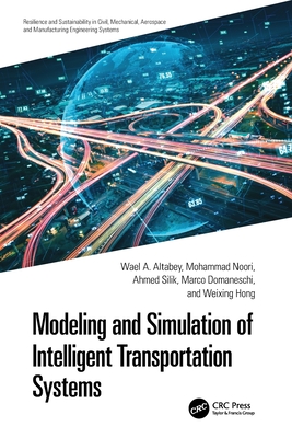 Modeling and Simulation of Intelligent Transportation Systems-cover
