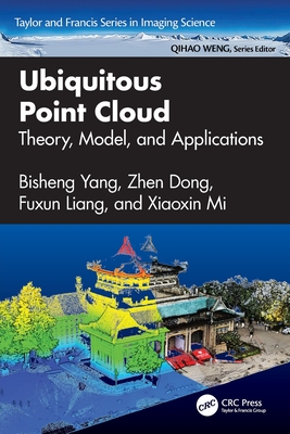 Ubiquitous Point Cloud: Theory, Model, and Applications-cover