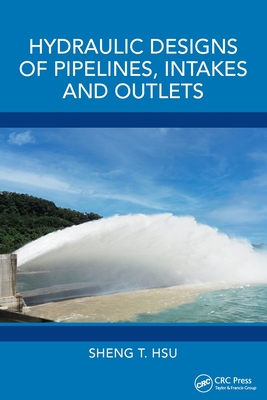 Hydraulic Designs of Pipelines, Intakes and Outlets-cover