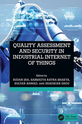 Quality Assessment and Security in Industrial Internet of Things-cover