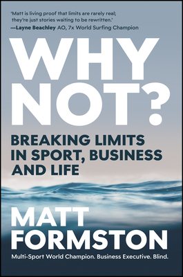 Why Not?: Breaking Limits in Sport, Business and Life-cover