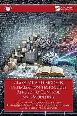 Classical and Modern Optimization Techniques Applied to Control and Modeling-cover