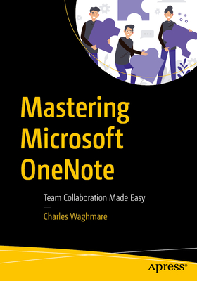 Mastering Microsoft Onenote: Team Collaboration Made Easy-cover