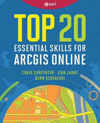 Top 20 Essential Skills for ArcGIS Online-cover