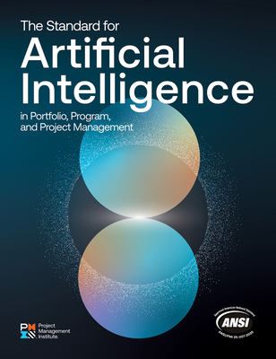 The Standard for Artificial Intelligence in Portfolio, Program, and Project Management-cover