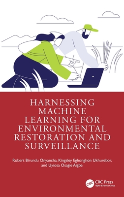 Harnessing Machine Learning for Environmental Restoration and Surveillance-cover