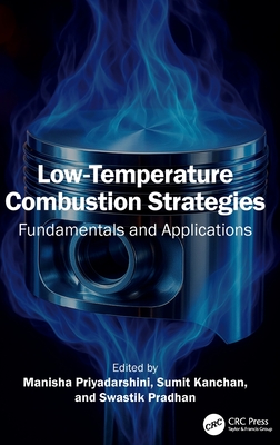 Low-Temperature Combustion Strategies: Fundamentals and Applications-cover