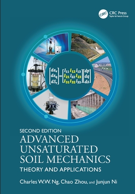 Advanced Unsaturated Soil Mechanics: Theory and Applications-cover