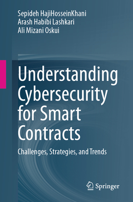 Understanding Cybersecurity for Smart Contracts: Challenges, Strategies, and Trends-cover