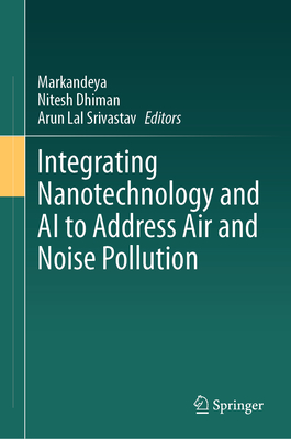 Integrating Nanotechnology and AI to Address Air and Noise Pollution-cover