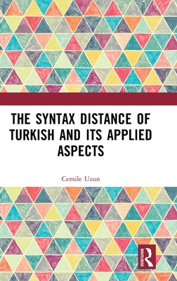 The Syntax Distance of Turkish and Its Applied Aspects-cover