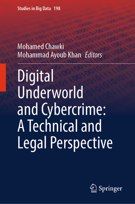 Digital Underworld and Cybercrime: A Technical and Legal Perspective-cover