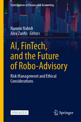 AI, FinTech, and the Future of Robo-Advisory: Risk Management and Ethical Considerations-cover