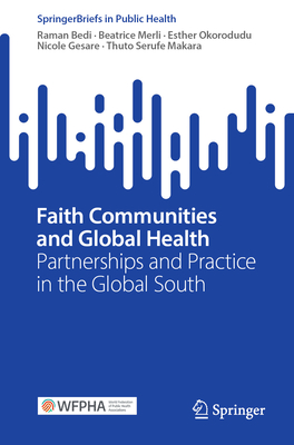 Faith Communities and Global Health: Partnerships and Practice in the Global South-cover
