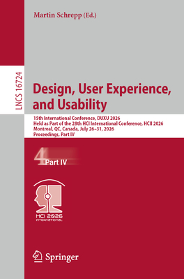 Design, User Experience, and Usability: 15th International Conference, Duxu 2026, Held as Part of the 28th Hci International Conference, Hcii 2026, Mo-cover