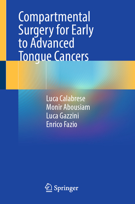 Compartmental Surgery for Early to Advanced Tongue Cancers-cover