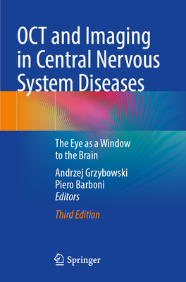 Oct and Imaging in Central Nervous System Diseases: The Eye as a Window to the Brain-cover