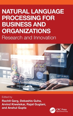 Natural Language Processing for Business and Organizations: Research and Innovation-cover