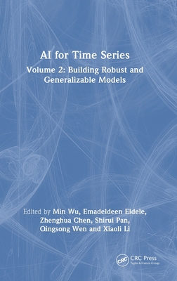AI for Time Series: Volume 2: Building Robust and Generalizable Models-cover