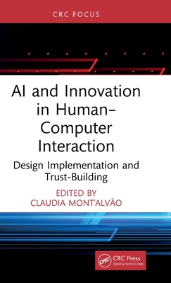 AI and Innovation in Human-Computer Interaction: Design Implementation and Trust-Building-cover