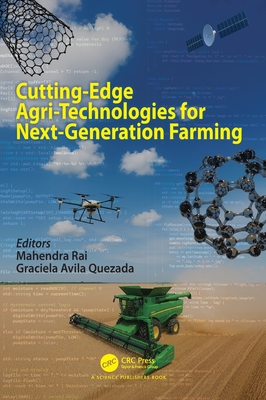 Cutting-Edge Agri-Technologies for Next-Generation Farming-cover