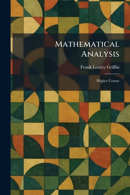 Mathematical Analysis: Higher Course-cover