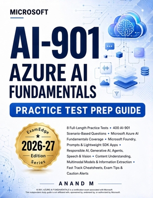 Microsoft AI-901 - Azure AI Fundamentals - Practice Test Prep Guide-cover