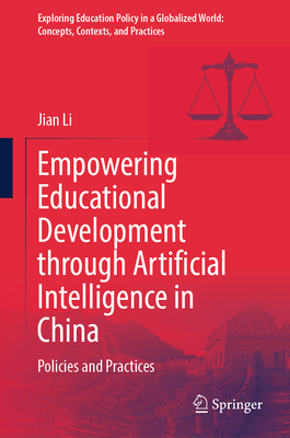 Empowering Educational Development Through Artificial Intelligence in China: Policies and Practices-cover