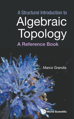 A Structural Introduction to Algebraic Topology-cover