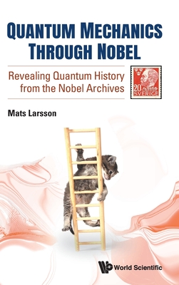 Quantum Mechanics Through Nobel-cover