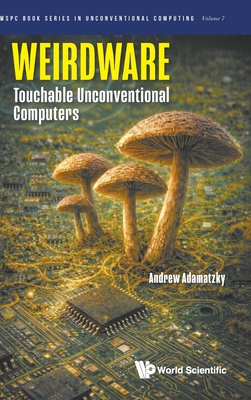 Weirdware: Touchable Unconventional Computers-cover