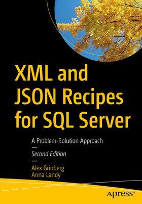 XML and JSON Recipes for SQL Server: A Problem-Solution Approach-cover