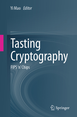 Tasting Cryptography: Fips 'n' Chips-cover