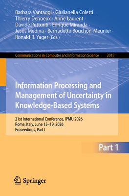 Information Processing and Management of Uncertainty in Knowledge-Based Systems: 21st International Conference, Ipmu 2026, Rome, Italy, June 15-19, 20-cover