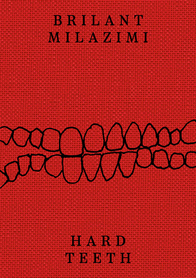Brilant Milazimi: Hard Teeth-cover
