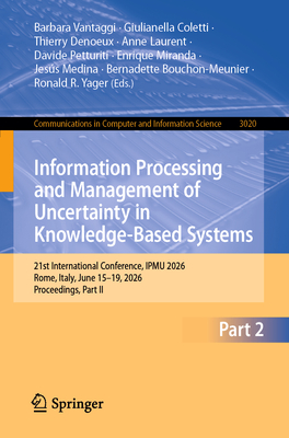 Information Processing and Management of Uncertainty in Knowledge-Based Systems: 21st International Conference, Ipmu 2026, Rome, Italy, June 15-19, 20-cover
