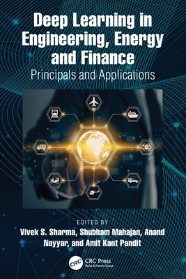 Deep Learning in Engineering, Energy and Finance: Principals and Applications-cover