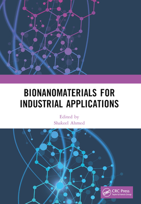 Bionanomaterials for Industrial Applications-cover